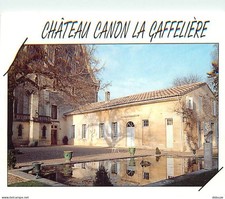 Chateaux - Saint Emilion - Château Canon la Gaffelière - Gironde - CPM - Carte N