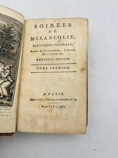 Soirées de mélancolie, Par Loaisel Tréogate, Auteur de Dolbreuse, Lucile, Milcou