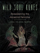Wild Soul Runes: Reawakening