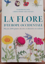 La Flore D'europe Occidentale - Marjorie Blamey - Botanique