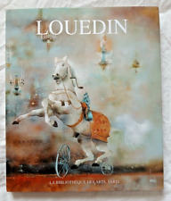 Bernard Louedin par Philippe Le Guillou ed Bibliothèque des Arts Art