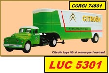 CITROËN P55+REMORQUE FRUEHAUF HYDROPNEUMATIQUE   #74801 PAR CORGI HERITAGE