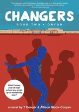 T Cooper Allison Glock-Cooper Changers Book Two: Oryon (Poche)