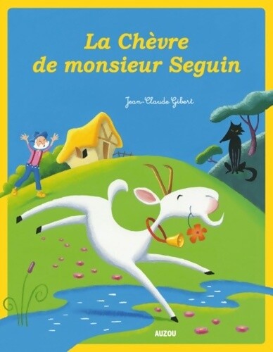 Chèvre monsieur seguin - monsieur,