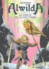Alwilda - tome 2 - la pirate