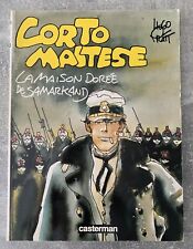 BD CORTO MALTESE : La Maison dorée de Samarkand - Hugo Pratt - EO 1986 Casterman