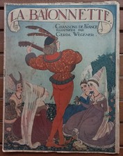 1917 LA BAÏONNETTE CHANSONS