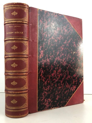Paul lacroix xviiie siècle - lacroix,