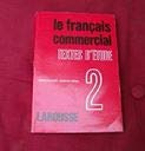 Francais commercial tome - le, commercial;