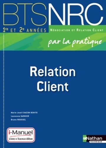 Relation client bts 1re - client,