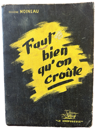 Faut bien croute - faut,
