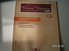 ** Nos chères voitures d'antan n°11 Peugeot 504   Homme sur la Lune  Pininfarina