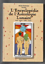 L'Encyclopédie de l'Astrologie Lunaire - Michel Bontemps - Veroska