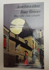 Rouge flamenco - Biographie