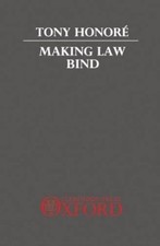 Tony Honoré Making Law Bind