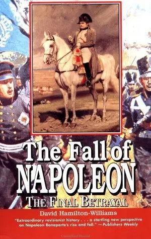 The fall napoleon - of, napoleon: