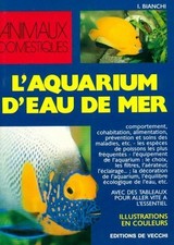 L'aquarium d'eau de mer - Irène Bianchi - V2159024