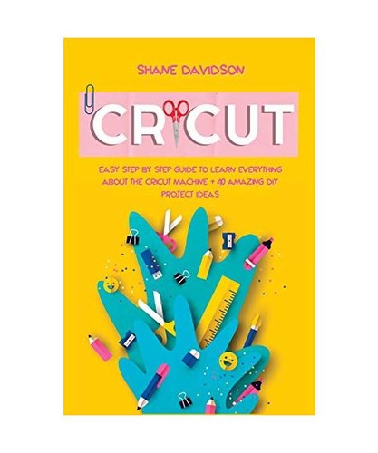 Cricut easy step - cricut:, step-by-step