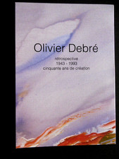 OLIVIER DEBRÉ Carton Exposition 93 Rétrospective en 3 volets Abstraction lyrique