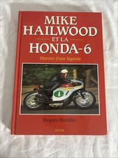 169/ Livre Mike Hailwood Et La Honda - 6 / Histoire D’une Légende