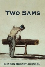 Sharon Robart-Johnson Two Sams