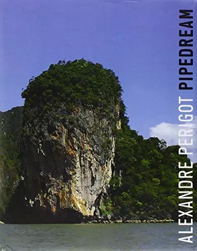 Pipedream alexandre perigot - pipedream,