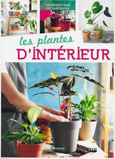 JARDINAGE / LES PLANTES D'INTERIEUR - ED. ARTEMIS -2020-