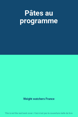 Pâtes programme weight - au,