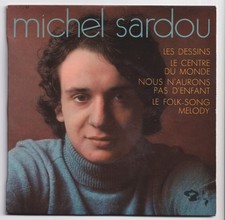 Michel SARDOU * Nous n'aurons