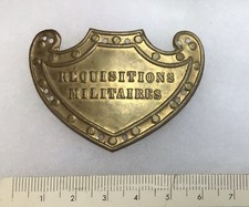 Guerre 39/45 Plaque de brassard RÉQUISITIONS MILITAIRES