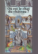 OU EST LE CHAT DU CHATEAU ? - UN LIVRE ANIME NATHAN - P. HARRIS & P. KORKY