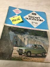 Peugeot 104 coupé Revue Pratique Technique Automobile Expert RTA édition 1977