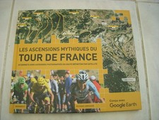 CYCLISME LIVRE Richard ABRAHAM Les ASCENSIONS MYTHIQUES du TOUR de FRANCE 2018