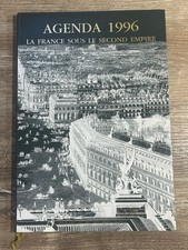 Agenda 1996 La France Sous Le Second Empire | KNOLL | Comme Neuf !! Napoléon III