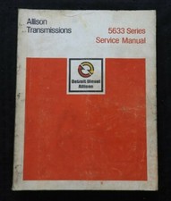 DETROIT DIESEL ALLISON 5633 SERIES Transmissions Service Réparation Manuel 1979