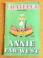 Ancien Programme de Théâtre du CHATELET de 1950 ANNIE DU FAR WEST M LEHMANN 