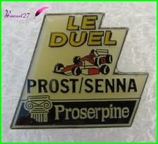 Pin's PROSERPINE - Pilote de Formule 1 F1 LE DUEL ALAIN PROST AYRTON SENNA #301