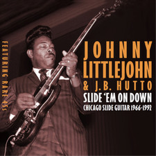 Johnny Littlejohn Slide 'Em On