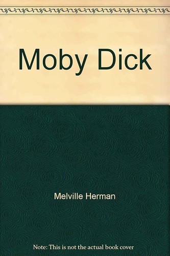 Moby dick melville - -, herman