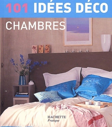 101 idées déco - :,