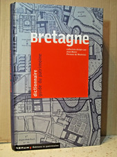 Pérouse de Montclos. BRETAGNE. DICTIONNAIRE GUIDE DU PATRIMOINE.  Anthologie