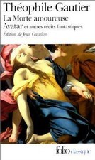 La morte amoureuse / Avatar / Le chev... - Théophile Gautier - V552055