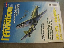 $$n Revue Le Fana de l'Aviation N°321 Takoradi  Avenger  XP-75 Eagle  Chine