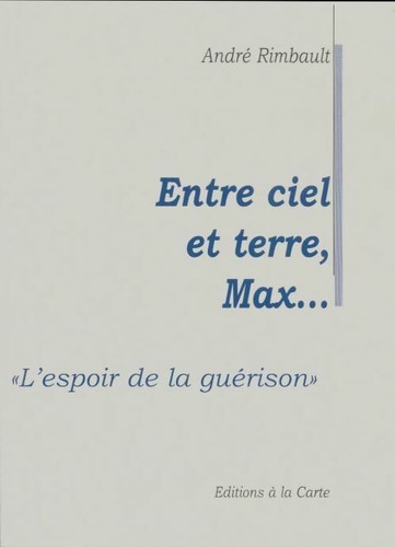 Entre ciel terre max - ciel,