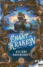 Le Chant du Kraken: Kêtos, T1