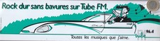 Autocollant. Radio. TUBE FM 96.4  . 29.5 X 7.5 Cm