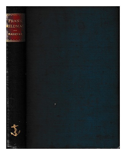 Marryat frederick - frederick, (1792-1848)