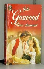 Prince charmant - Garwood, Julie