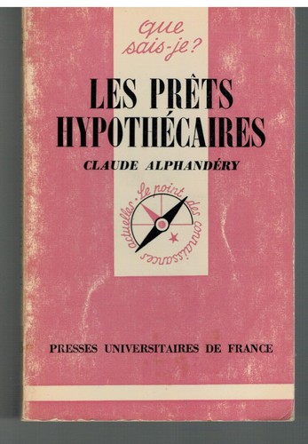 Les prets hypothecaires que - hypothecaires,