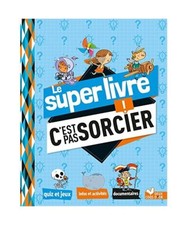 Le super livre C'est pas
